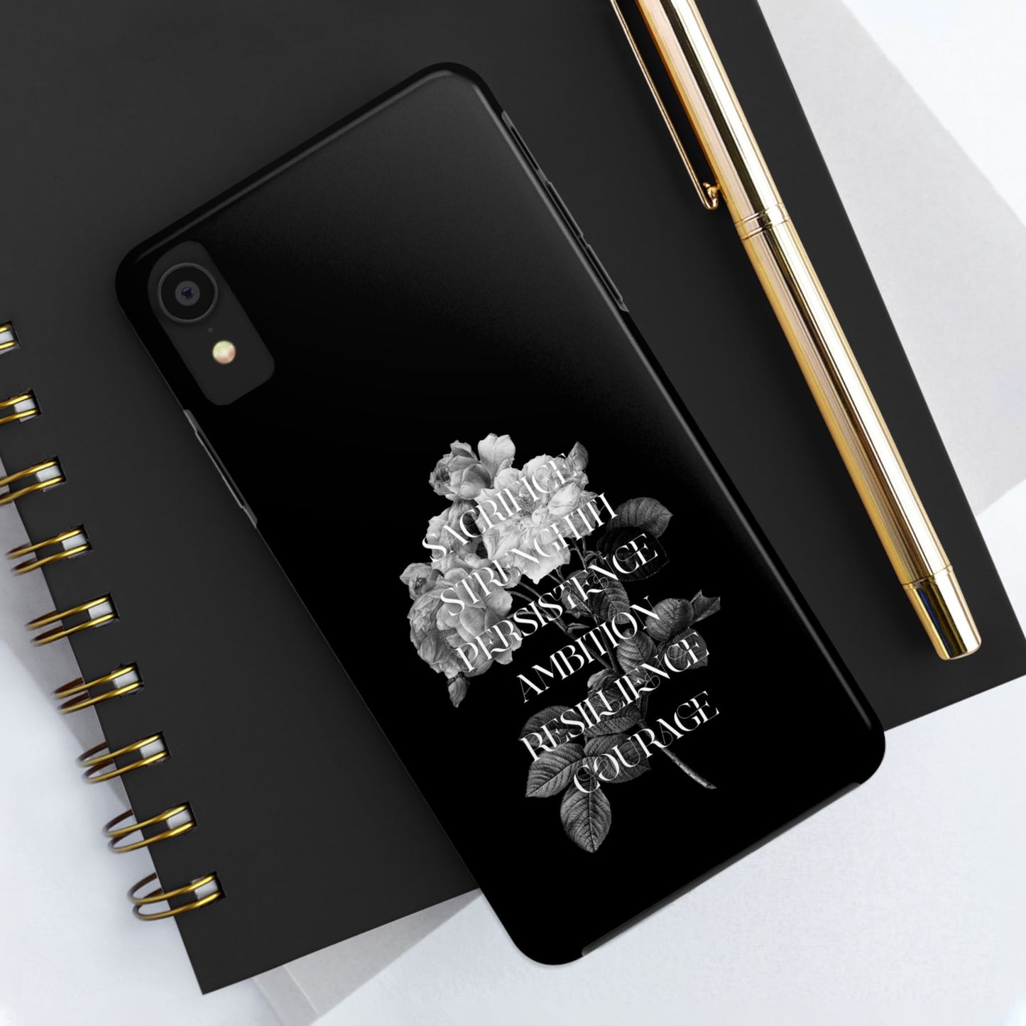 Sacrifice Strength Persistence Ambition Resilience Courage / Tough Phone Cases