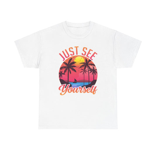 Just See Yourself / Summer Unisex Heavy Cotton Tee