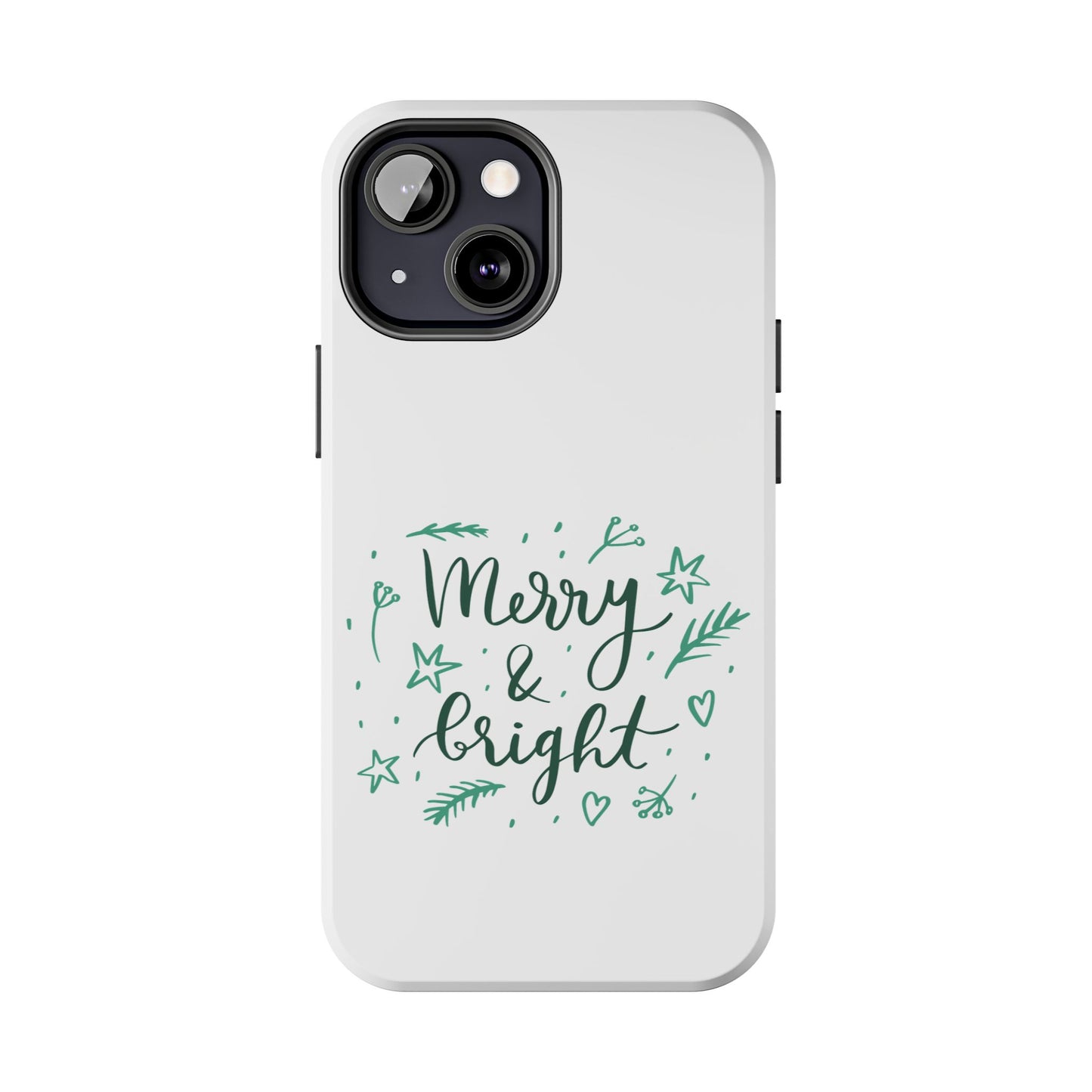 Merry and Bright (Christmas) / Tough Phone Cases