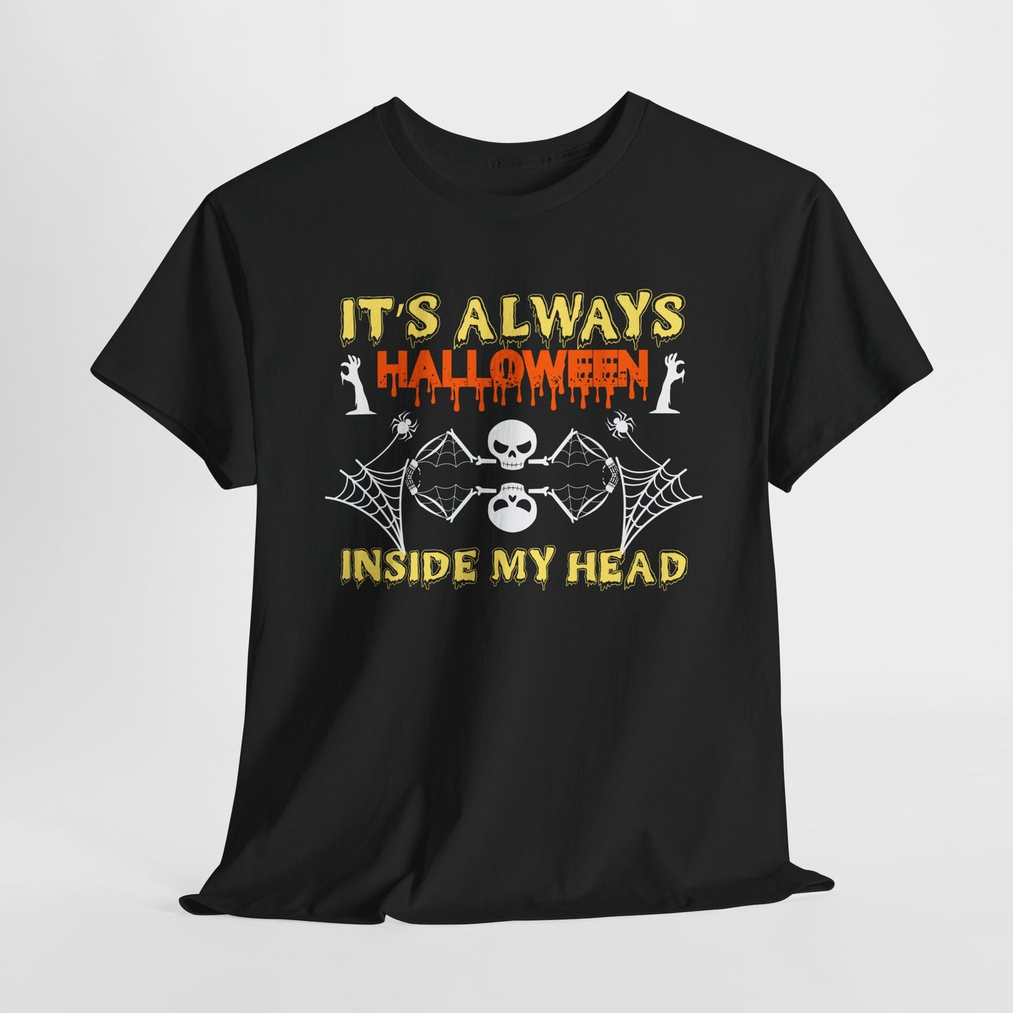 It's always halloween inside my head / Halloween Unisex Heavy Cotton Tee