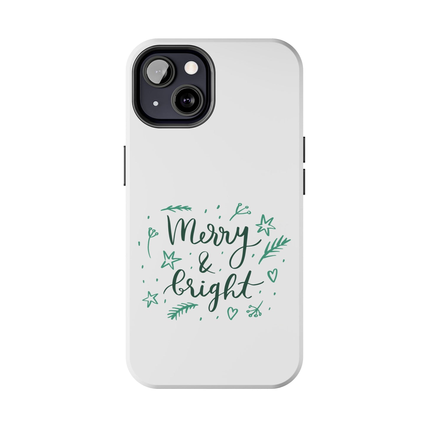 Merry and Bright (Christmas) / Tough Phone Cases