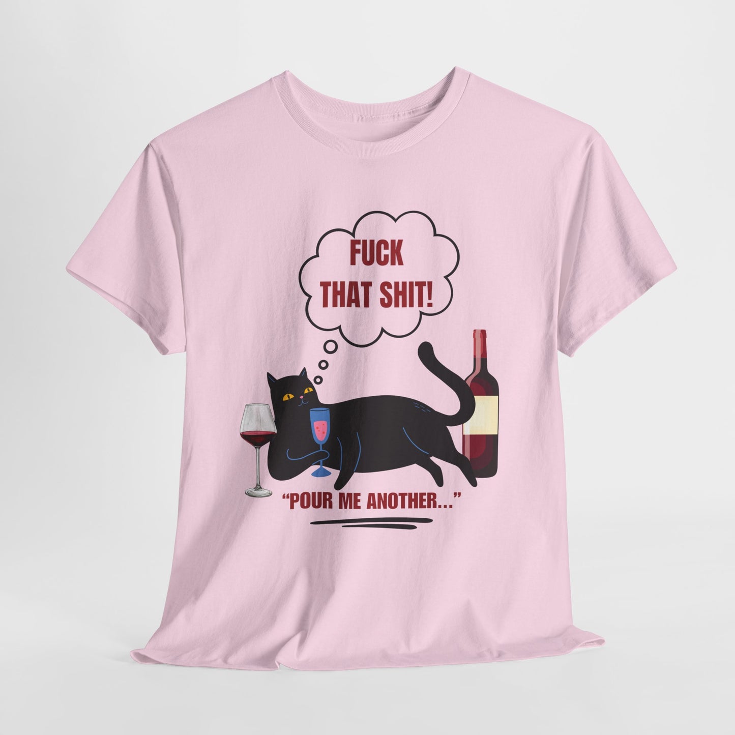 F'ck that Shit Unisex Heavy Cotton Tee