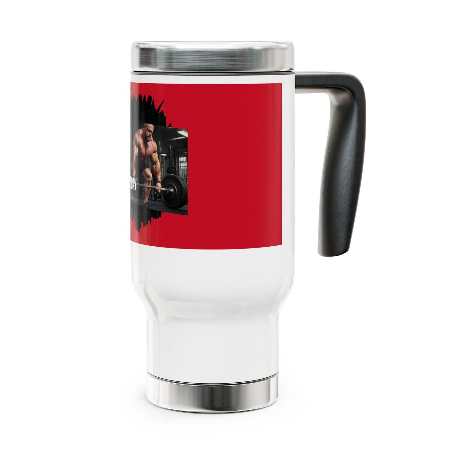 Deadlift Day / Stainless Steel Travel Mug with Handle, 14oz