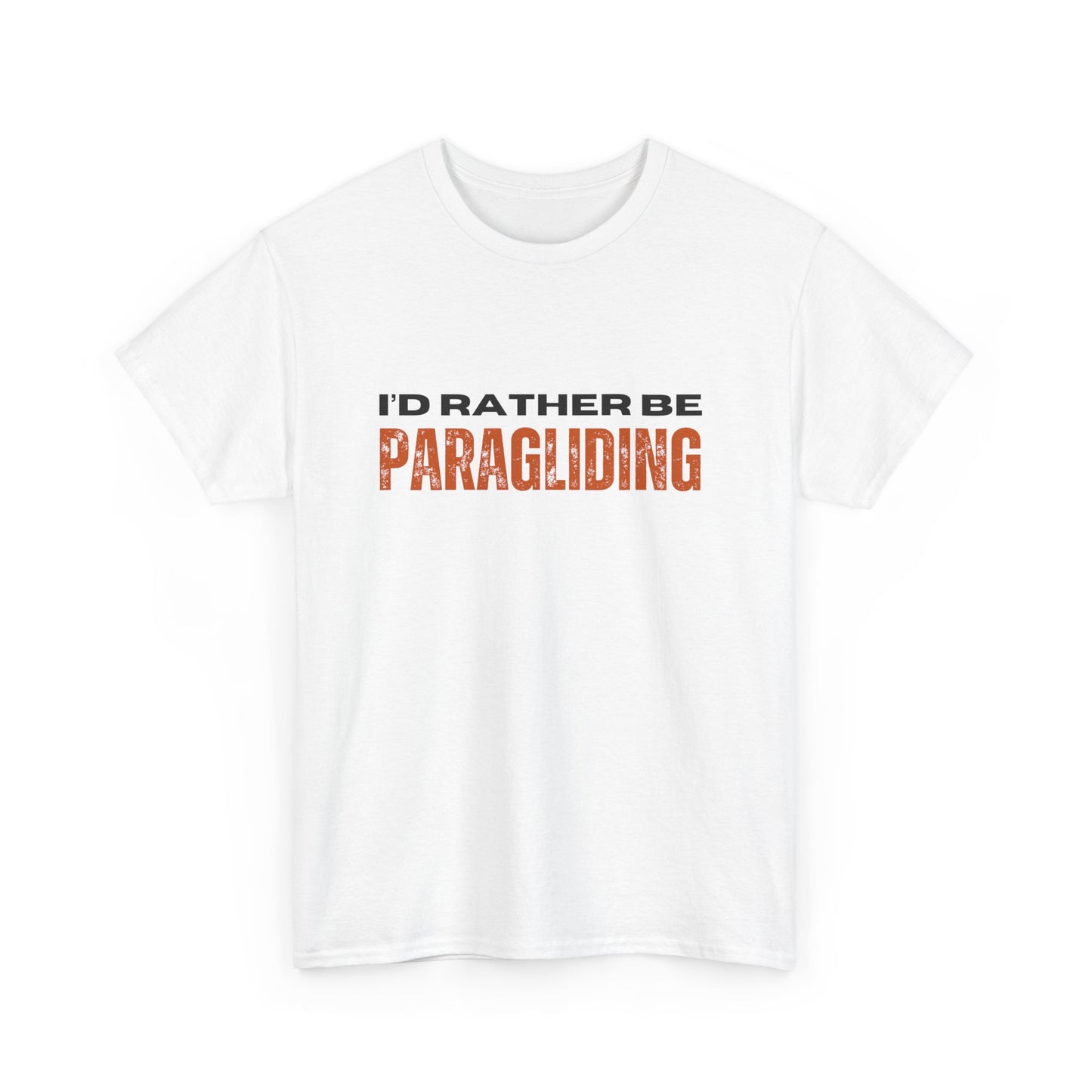 I'd Rather Be Paragliding Unisex Heavy Cotton Tee