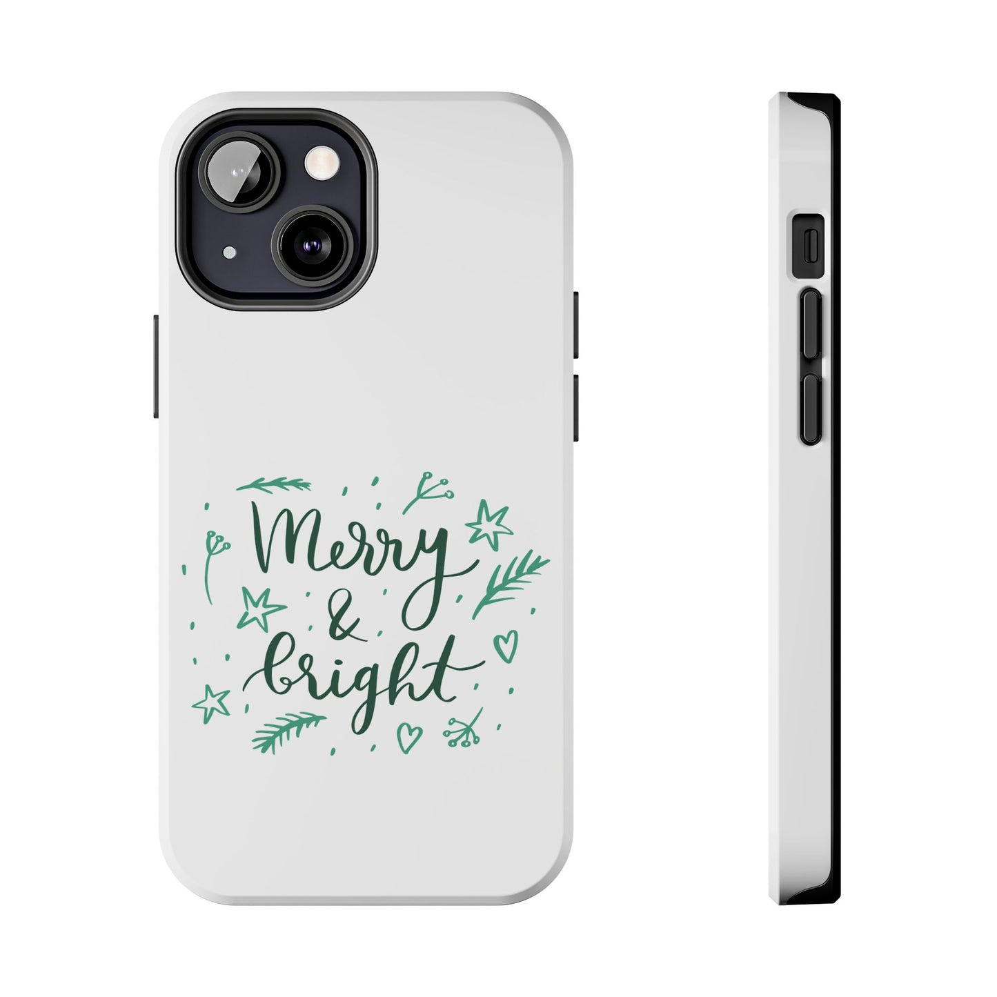 Merry and Bright (Christmas) / Tough Phone Cases