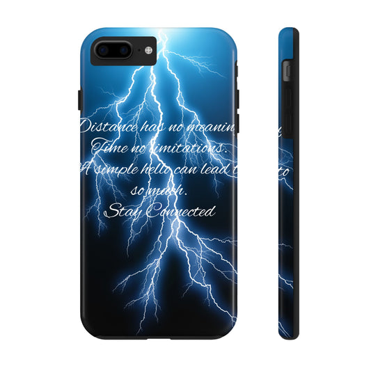 Stay Connected / Tough Phone Cases