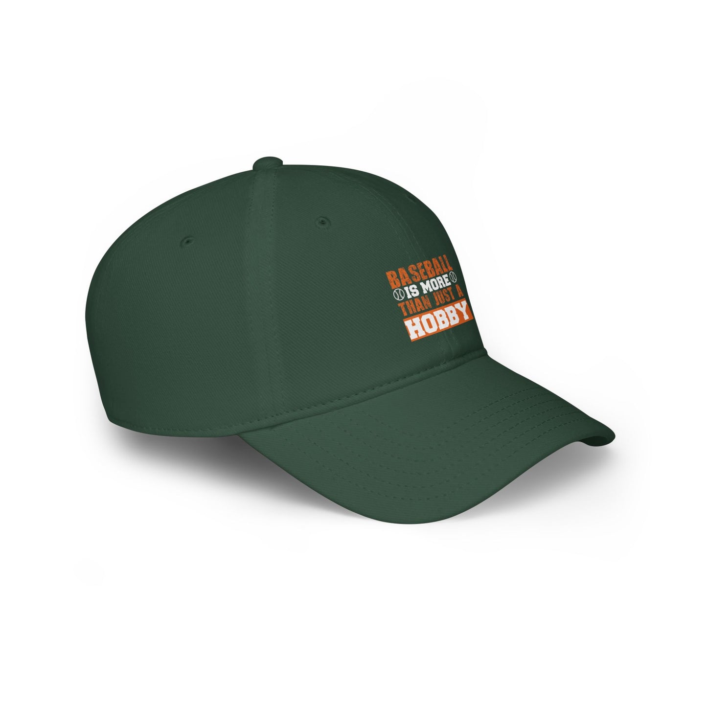 Baseball is more than just a hobby / Low Profile Baseball Cap