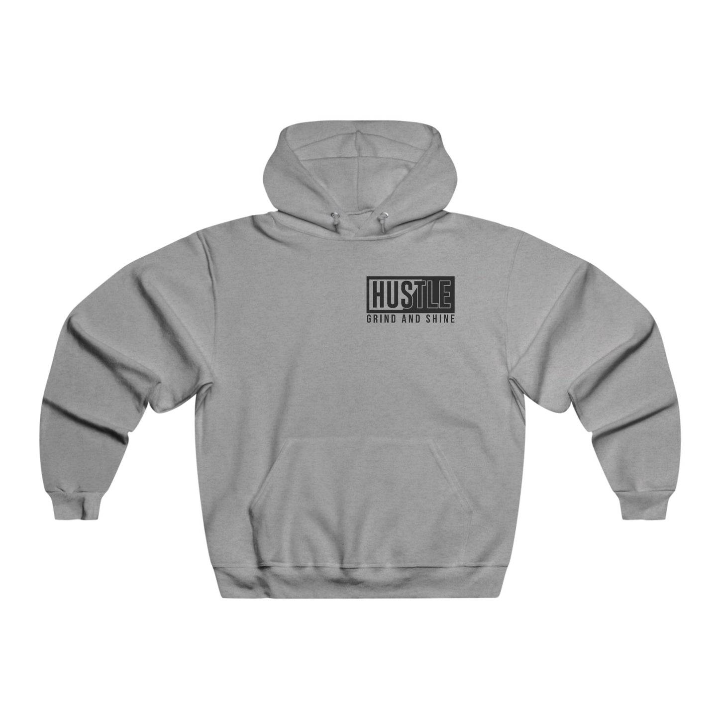 Hustle Grind and Shine / Men's NUBLEND® Hooded Sweatshirt