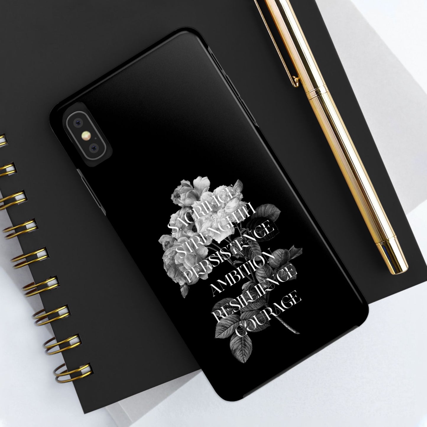 Sacrifice Strength Persistence Ambition Resilience Courage / Tough Phone Cases