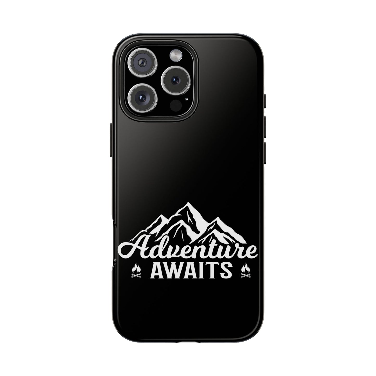 Adventure awaits (Camping)  / Tough Phone Cases