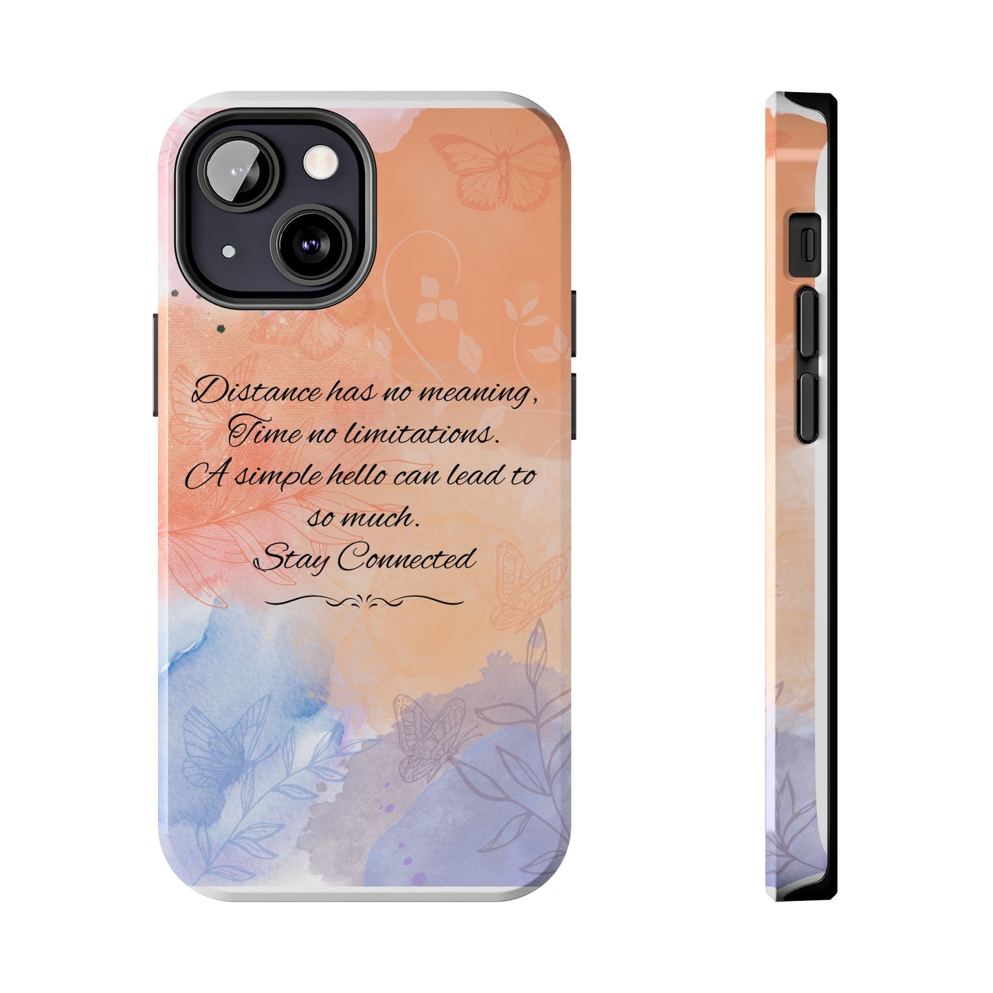 Stay Connected / Tough Phone Cases