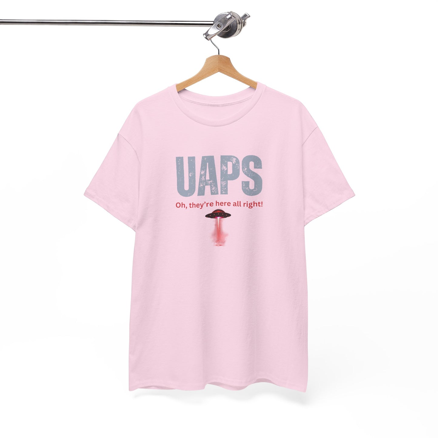 UAPs / Oh they're here all right! / Tee