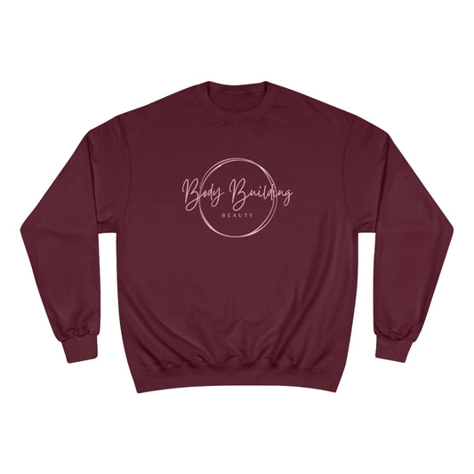 Bodybuilding Beauty / Champion Sweatshirt