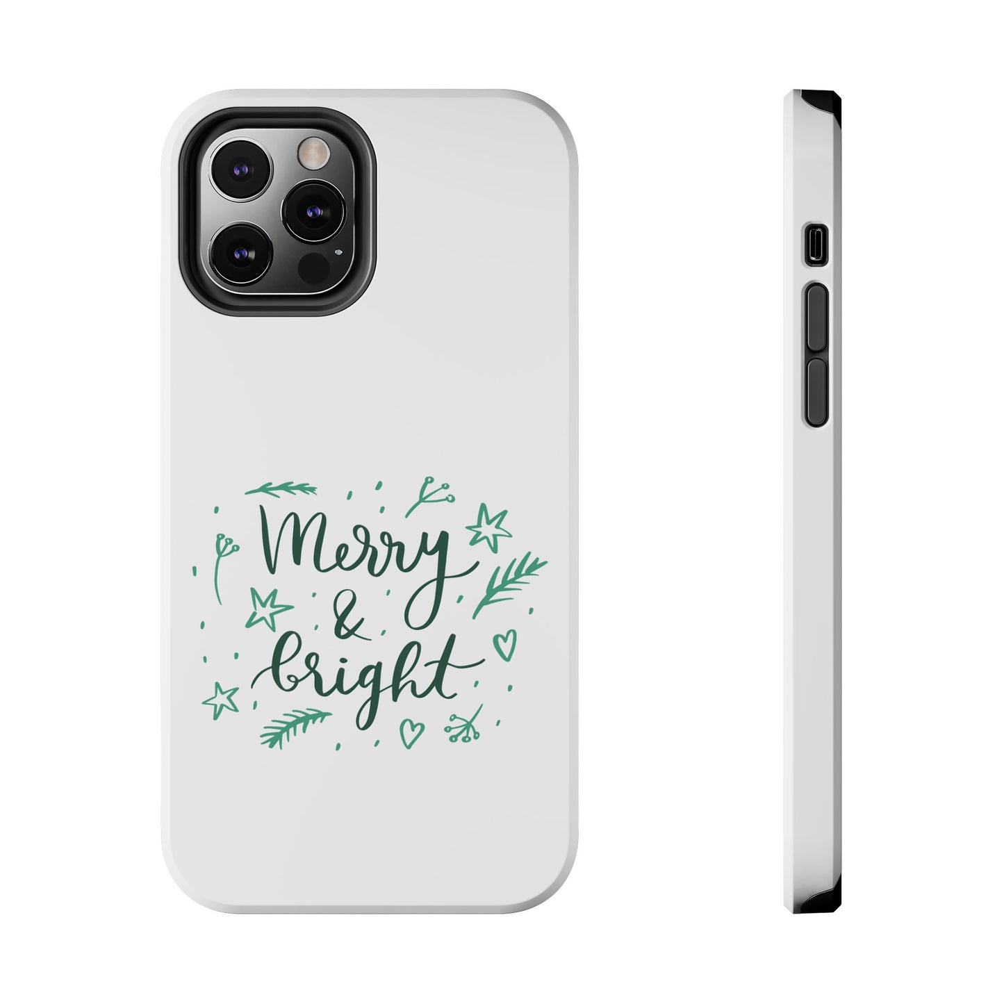 Merry and Bright (Christmas) / Tough Phone Cases