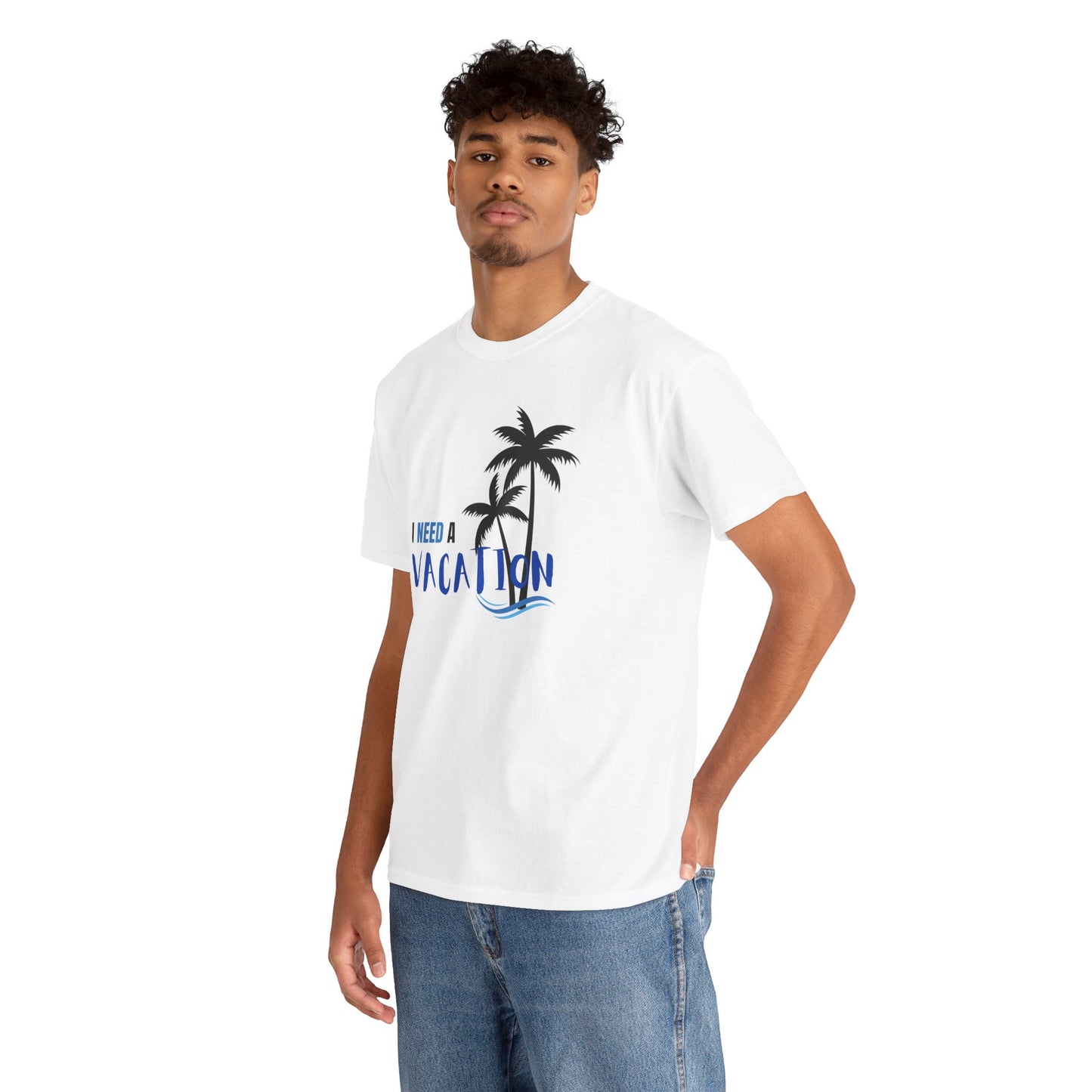 I Need a Vacation Unisex Heavy Cotton Tee