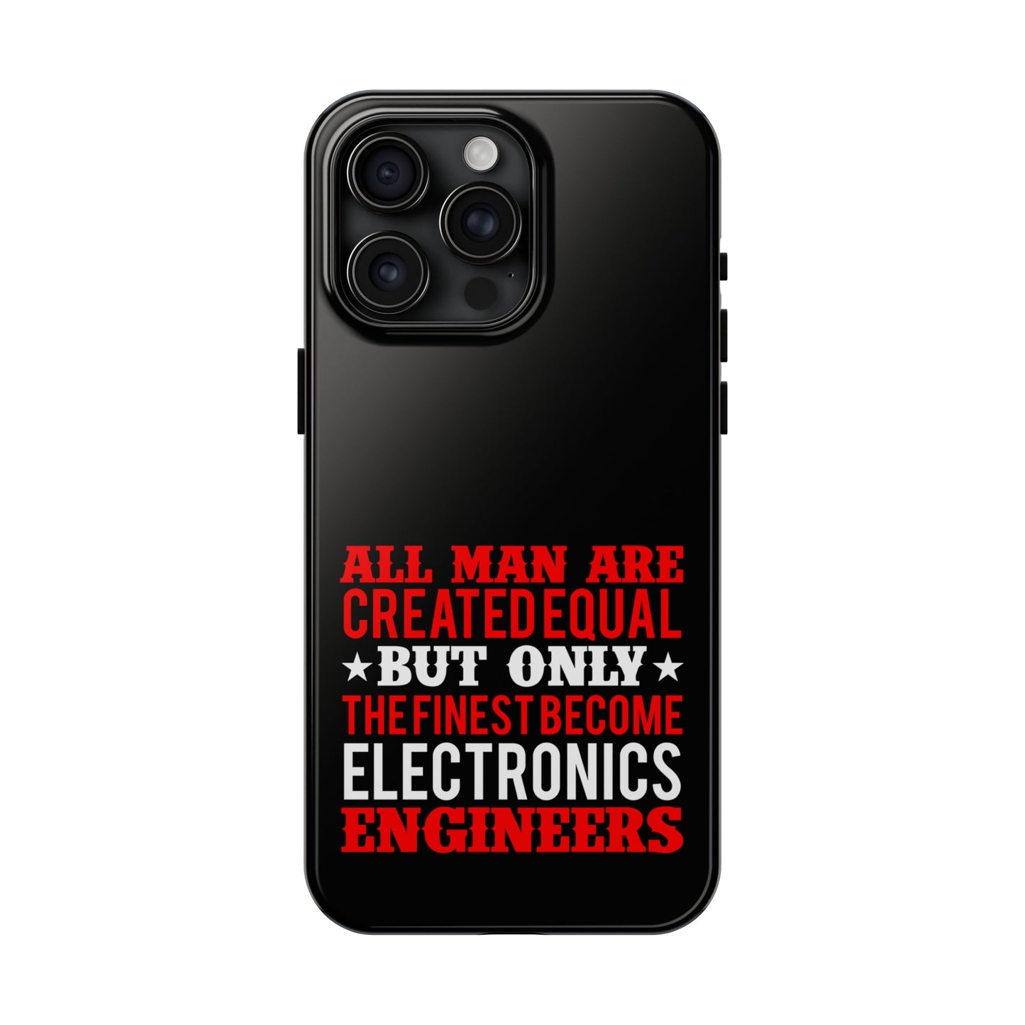 Electronics Engineer quote / Tough Phone Cases