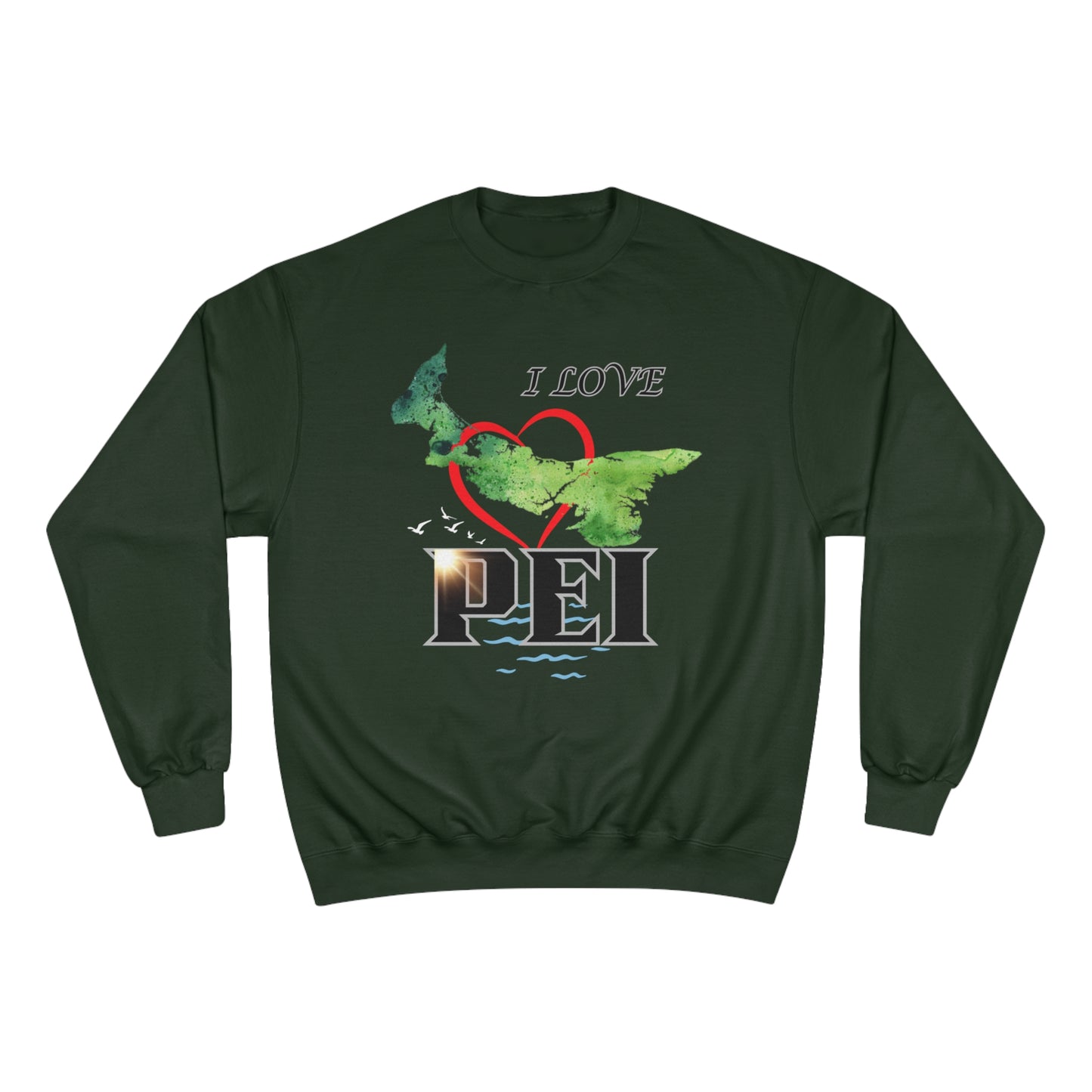 I Love PEI / Champion Sweatshirt