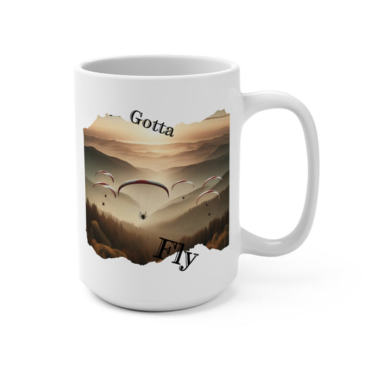 Gotta Fly / Mug 15oz