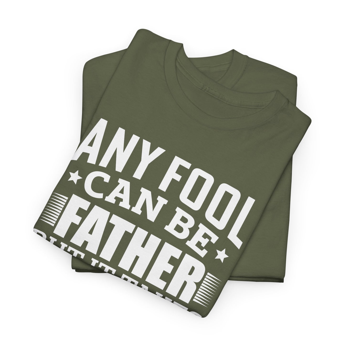 Father Quote Unisex Heavy Cotton Tee