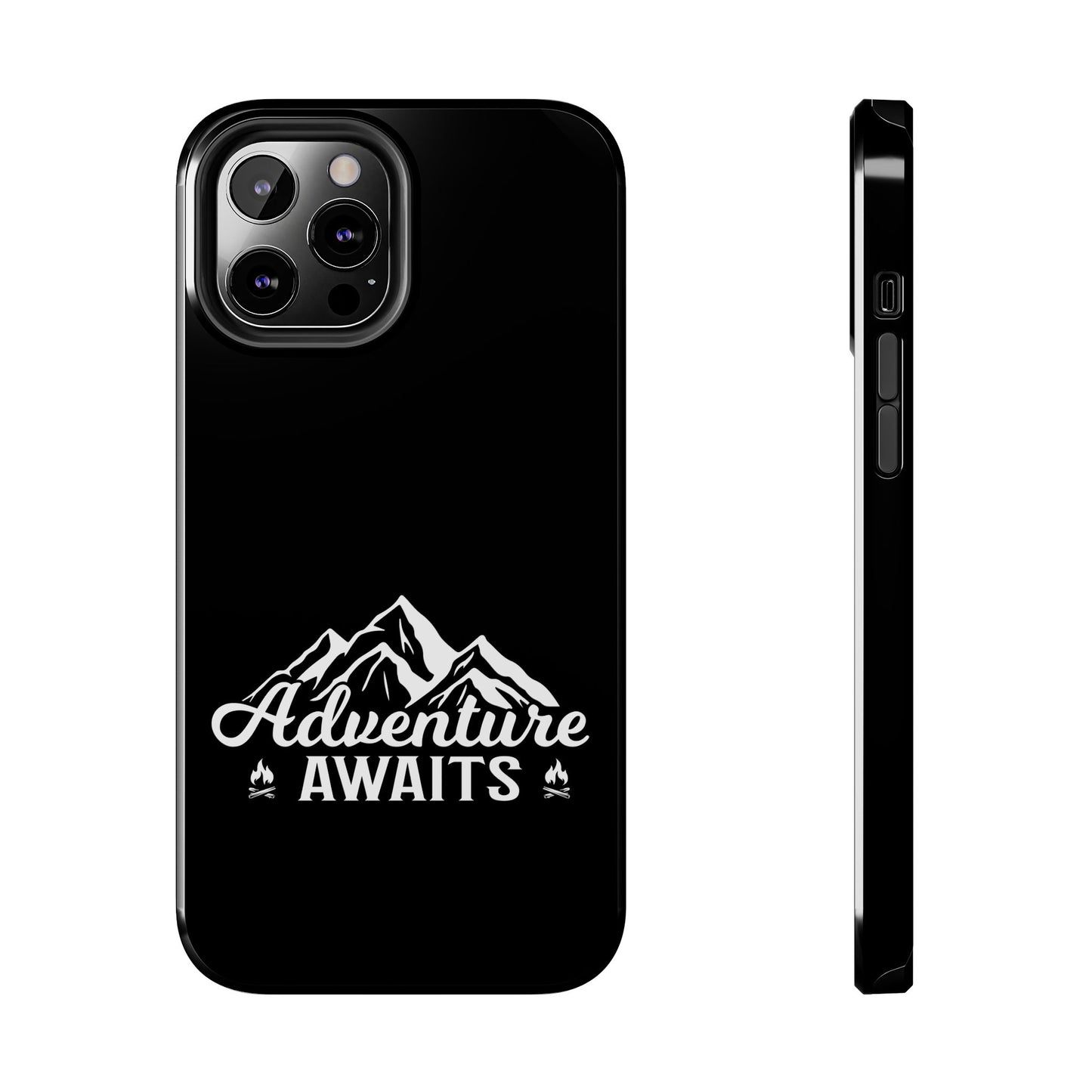 Adventure awaits (Camping)  / Tough Phone Cases