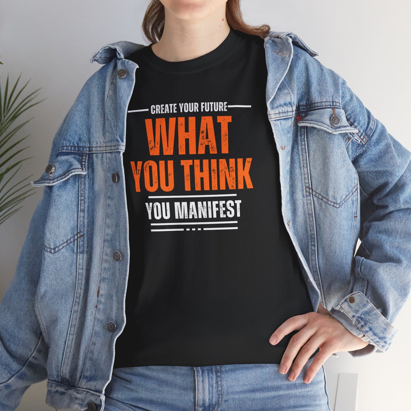 What you think you manifest Unisex Heavy Cotton Tee