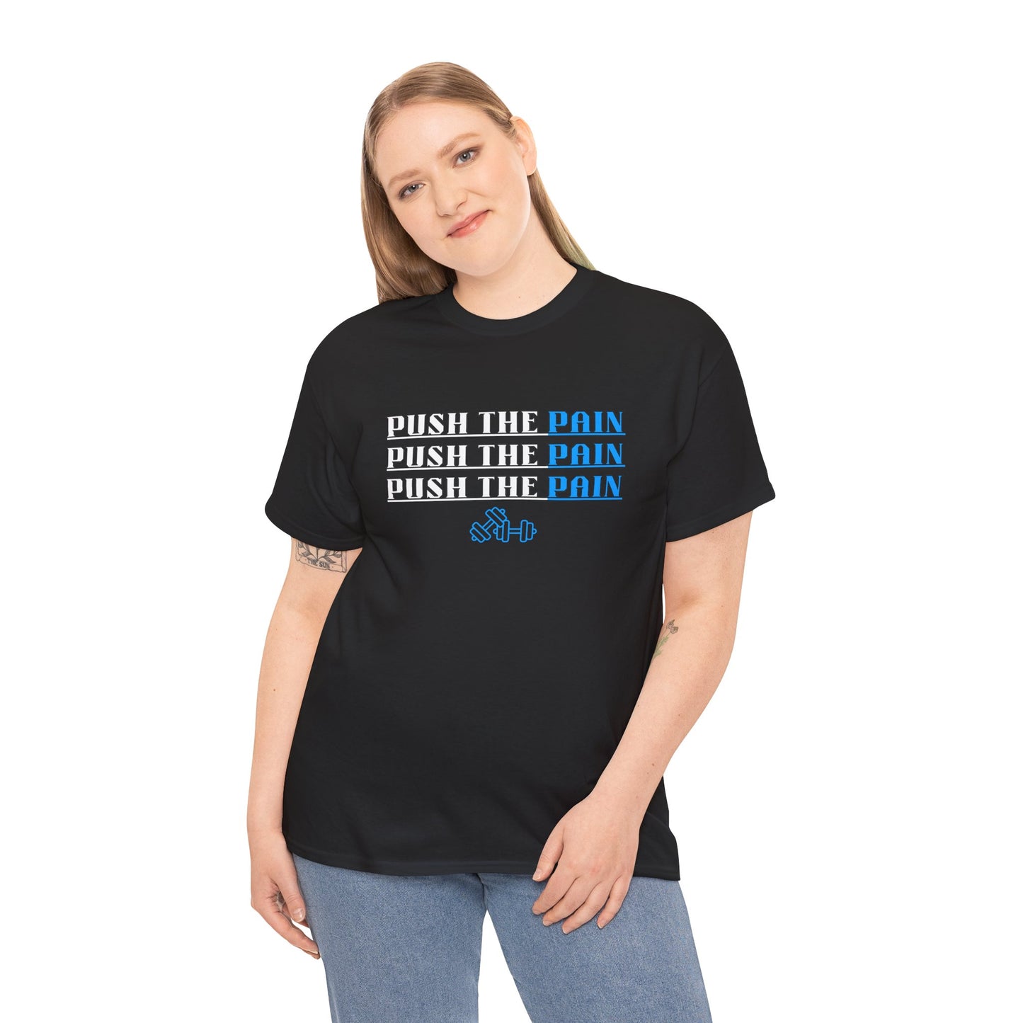 Push the Pain Unisex Heavy Cotton Tee