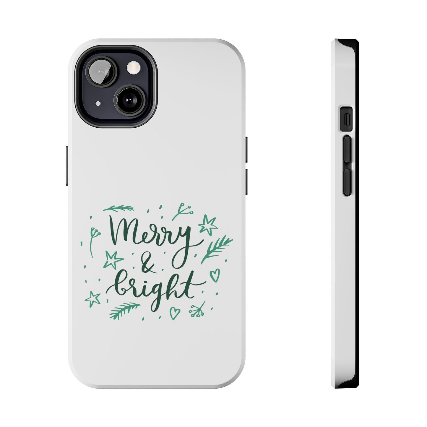 Merry and Bright (Christmas) / Tough Phone Cases