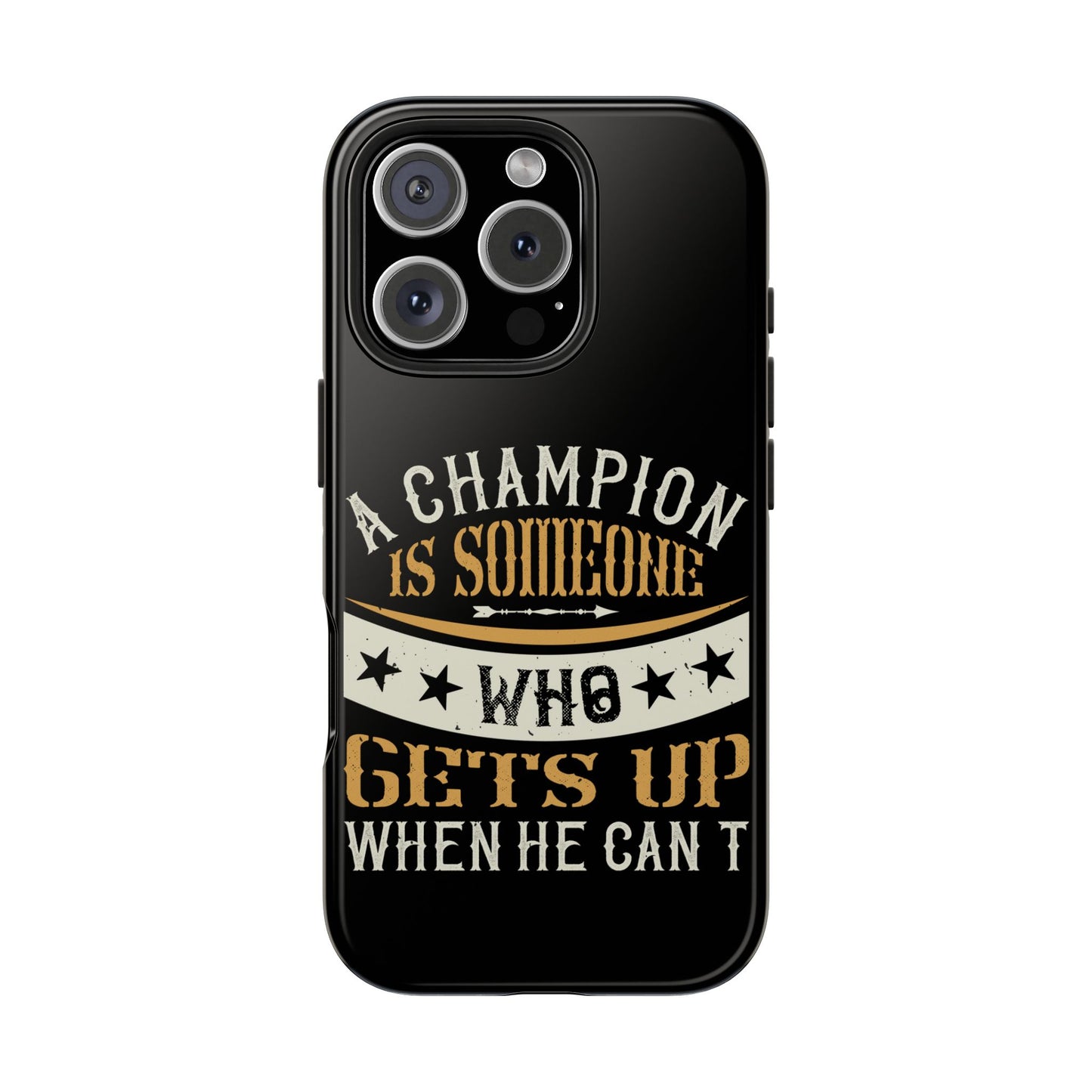 A champion is someone who gets up when he can't (Boxing)  / Tough Phone Cases