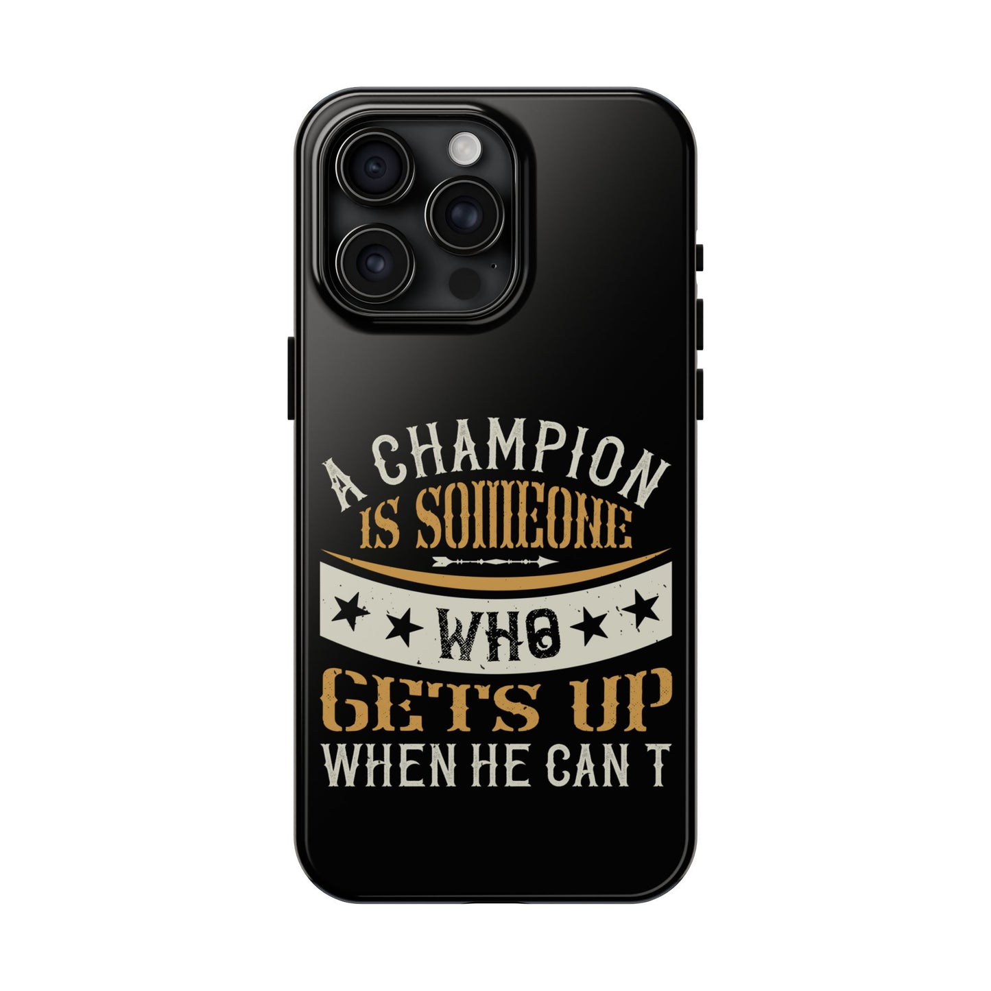 A champion is someone who gets up when he can't (Boxing)  / Tough Phone Cases