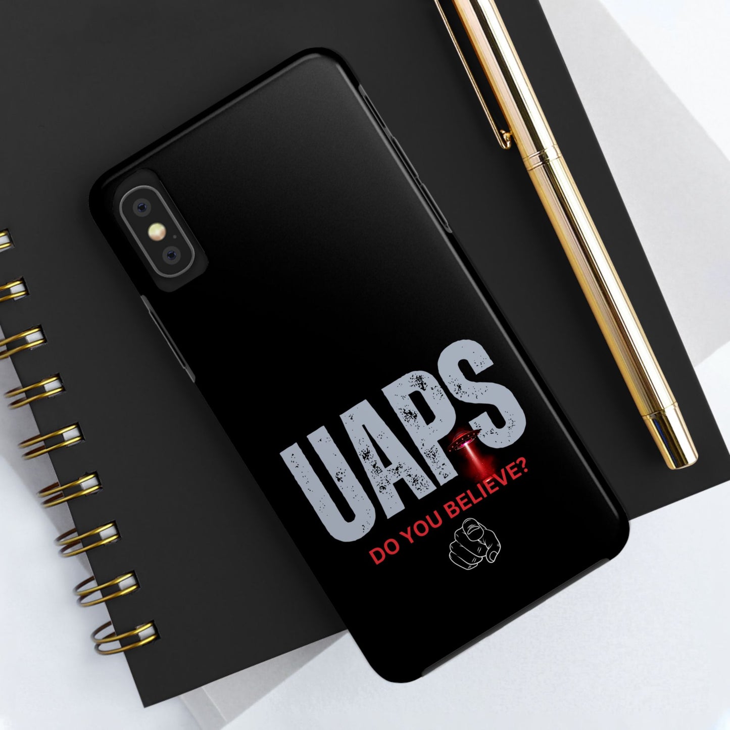 UAPS / Do YOU believe? / Tough Phone Cases