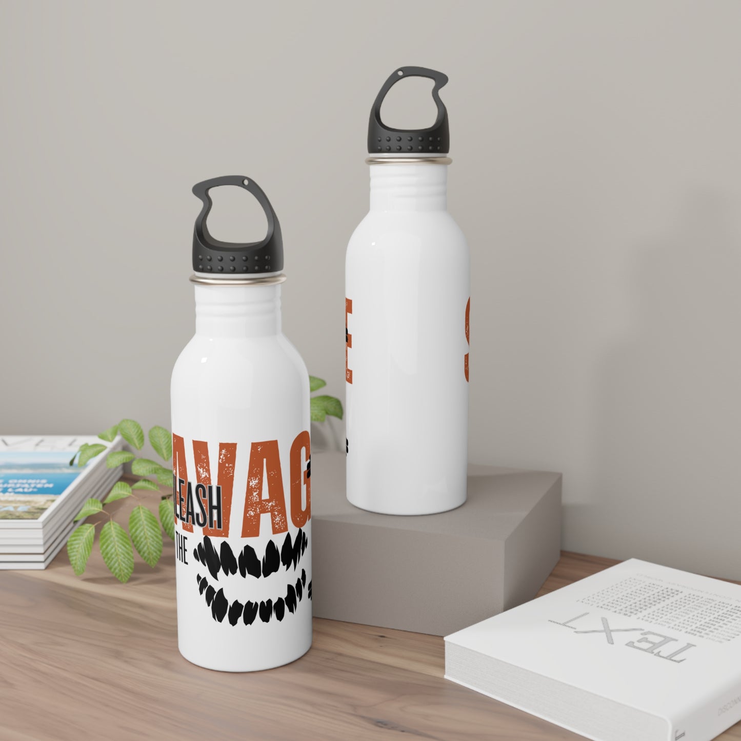 Unleash the Savage / Stainless Steel Water Bottle