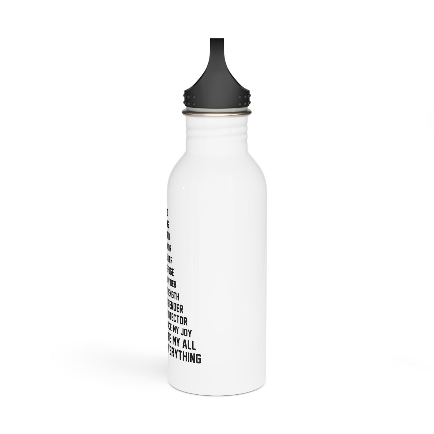 Jesus is my... / Stainless Steel Water Bottle