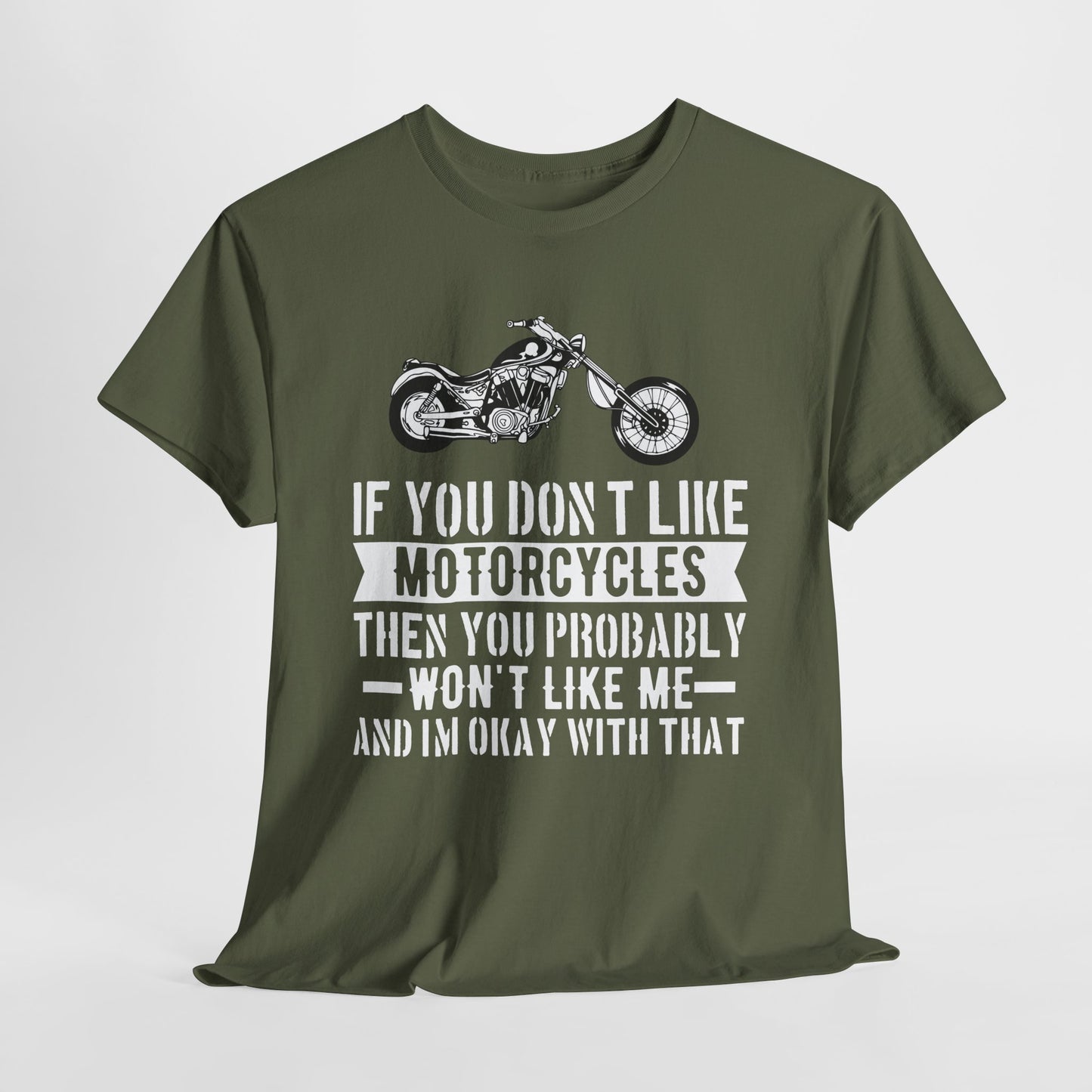 If you don't like motorcycles.... Unisex Heavy Cotton Tee