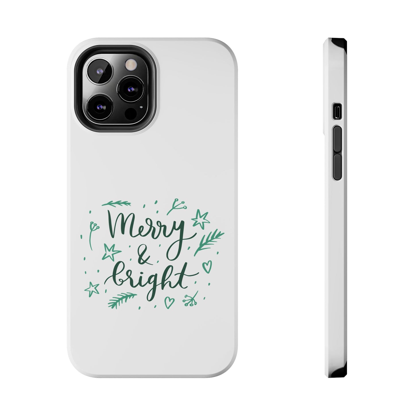 Merry and Bright (Christmas) / Tough Phone Cases