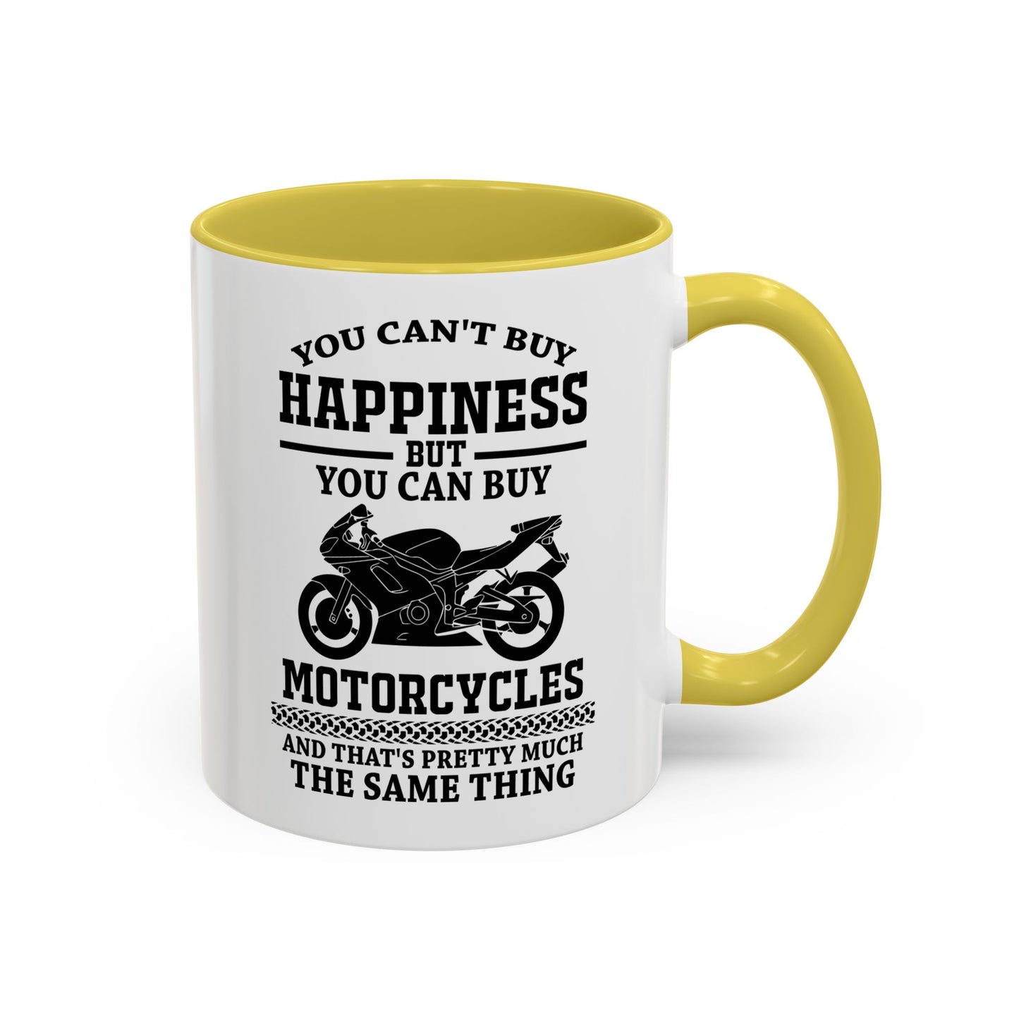 You can't buy happiness but you can by motorcycles... / Colorful Mugs (11oz, 15oz)