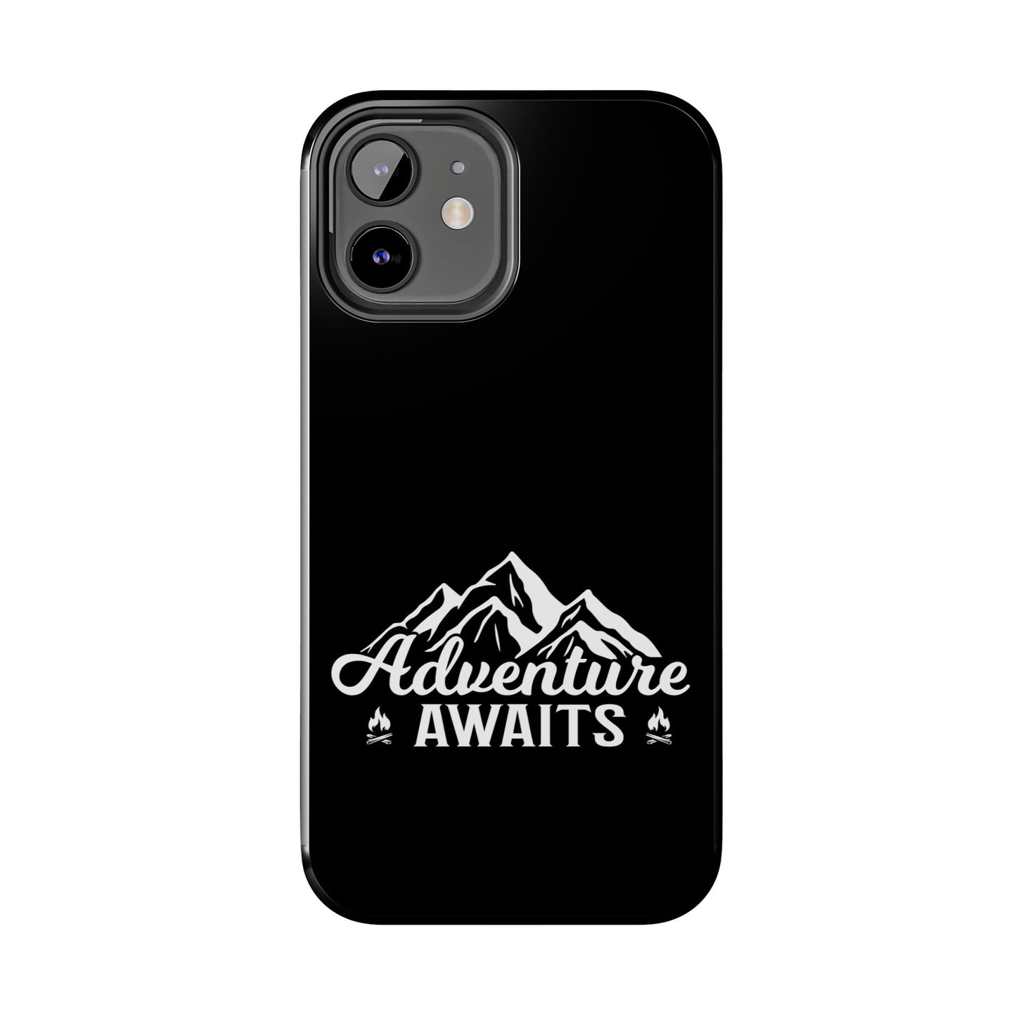 Adventure awaits (Camping)  / Tough Phone Cases