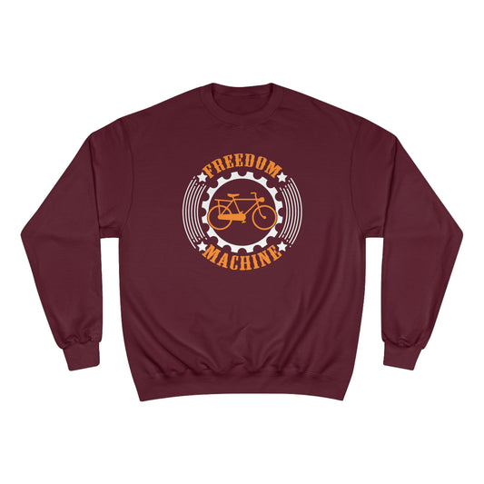 Freedom Machine / Champion Sweatshirt