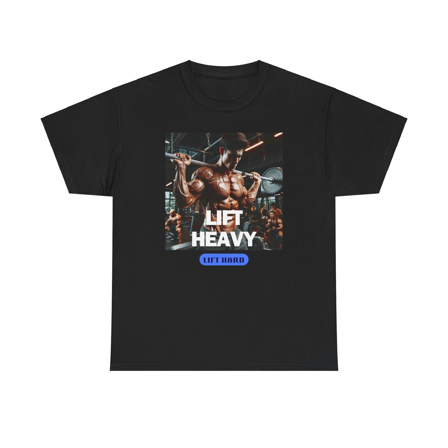 Lift heavy lift hard Unisex Heavy Cotton Tee