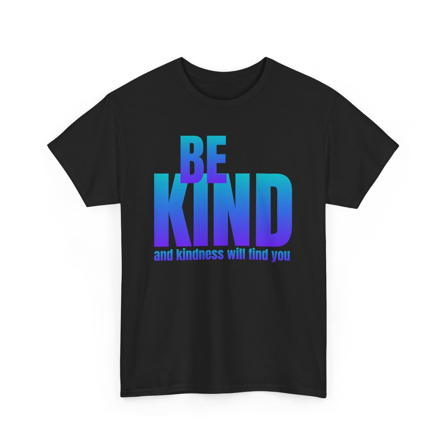 Be kind quote Unisex Heavy Cotton Tee