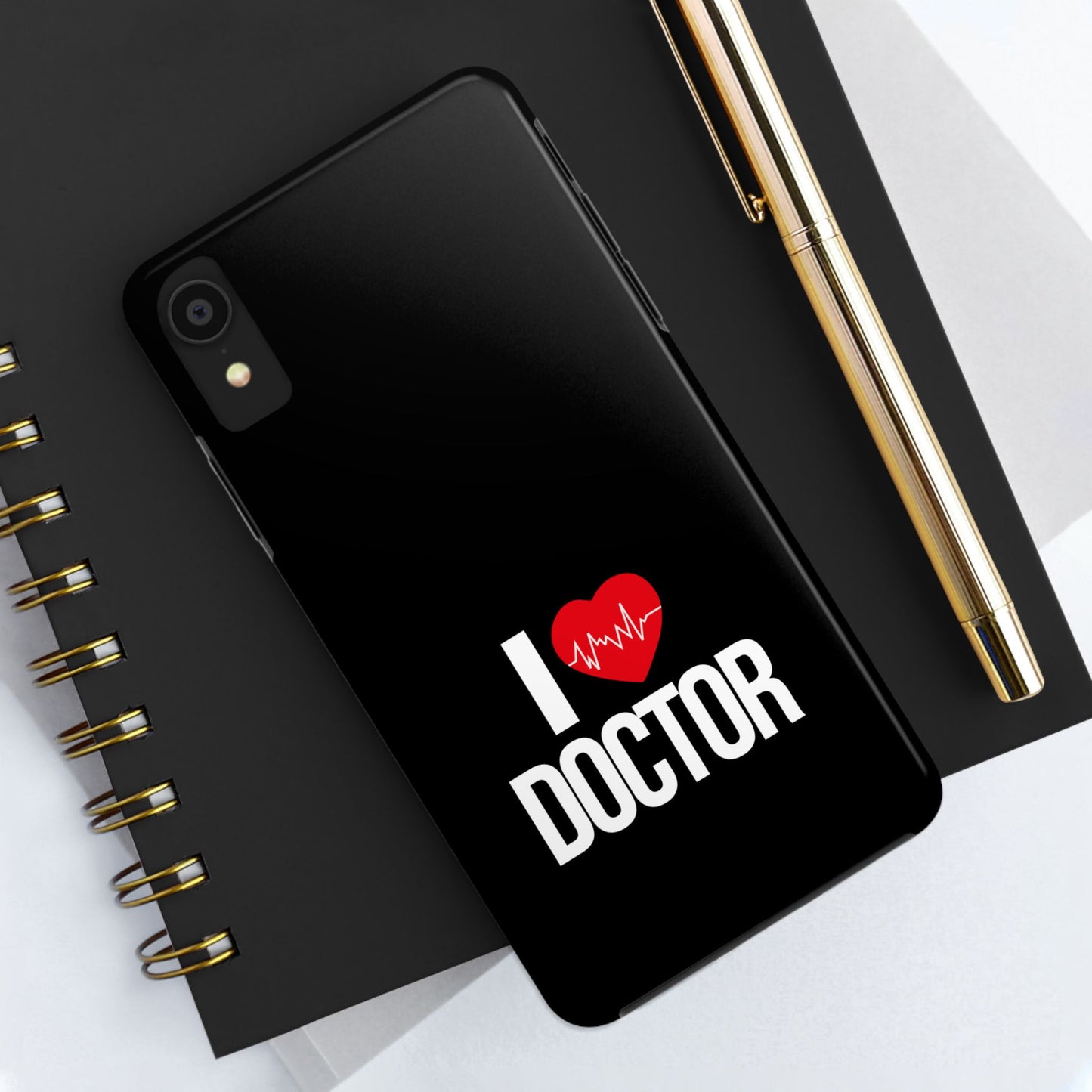 I love Doctor / Tough Phone Cases