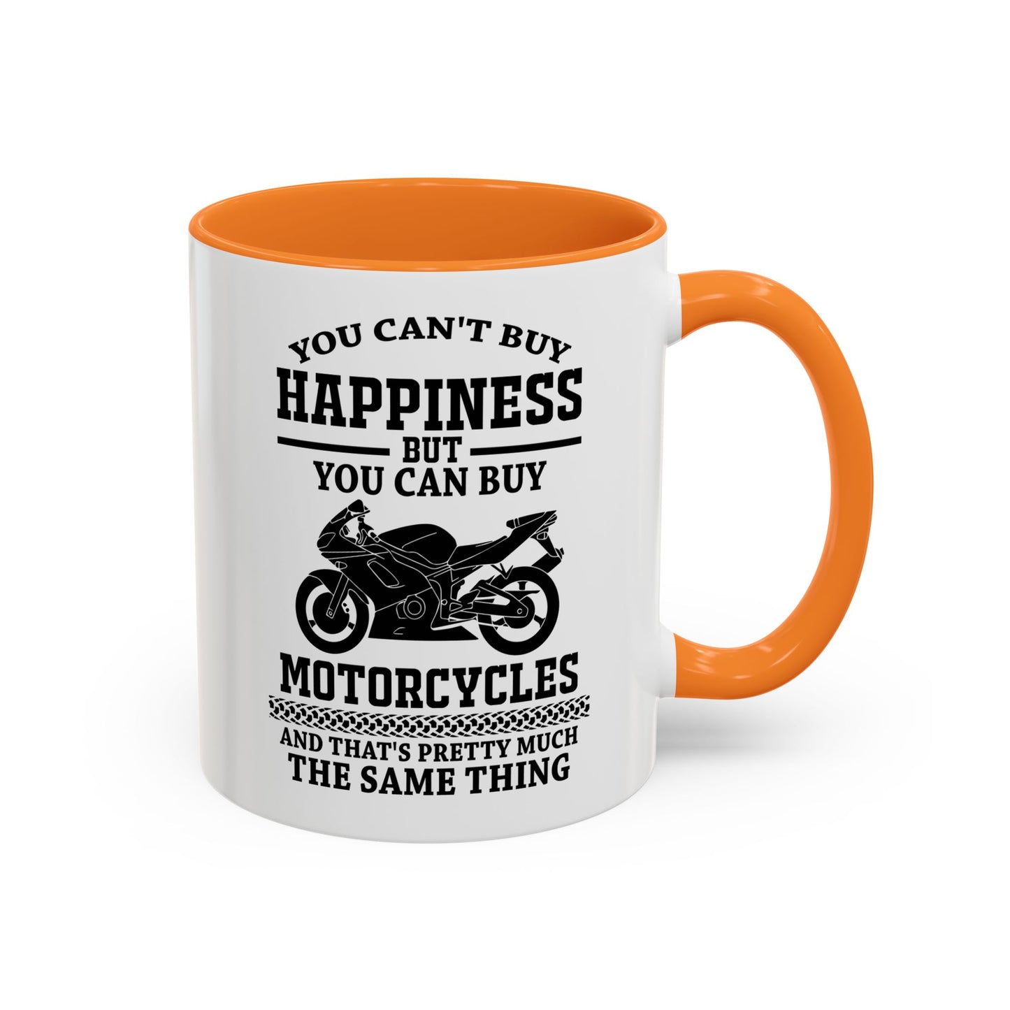 You can't buy happiness but you can by motorcycles... / Colorful Mugs (11oz, 15oz)