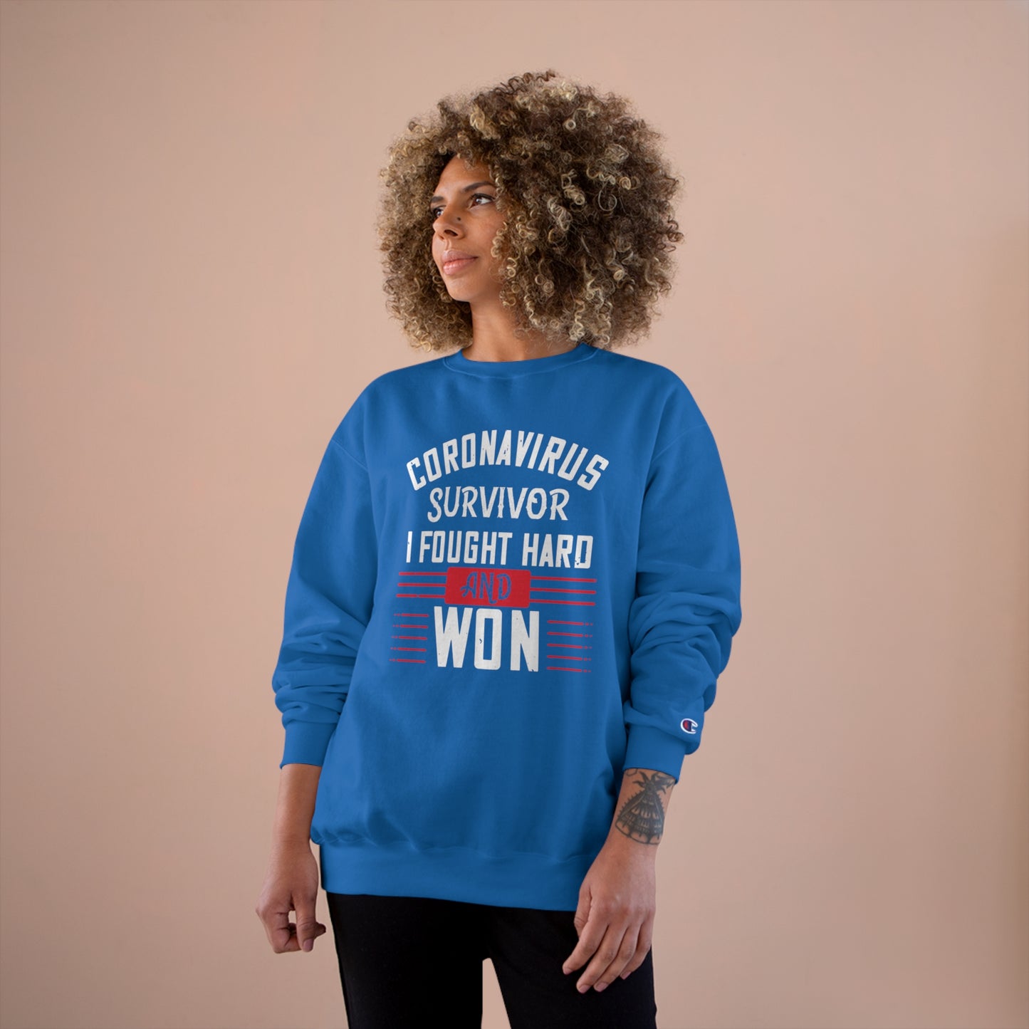Corona Virus Survivor / Champion Sweatshirt