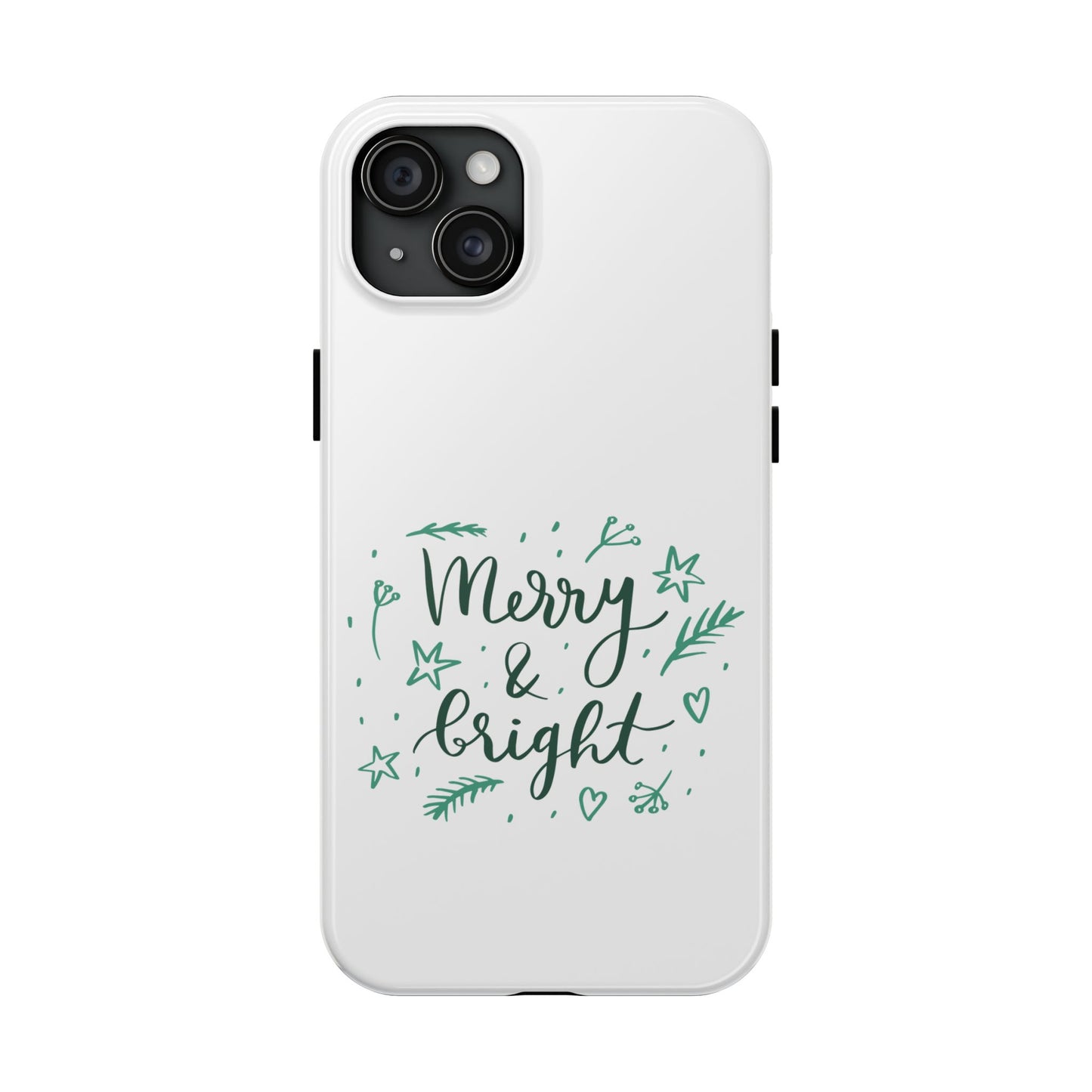 Merry and Bright (Christmas) / Tough Phone Cases