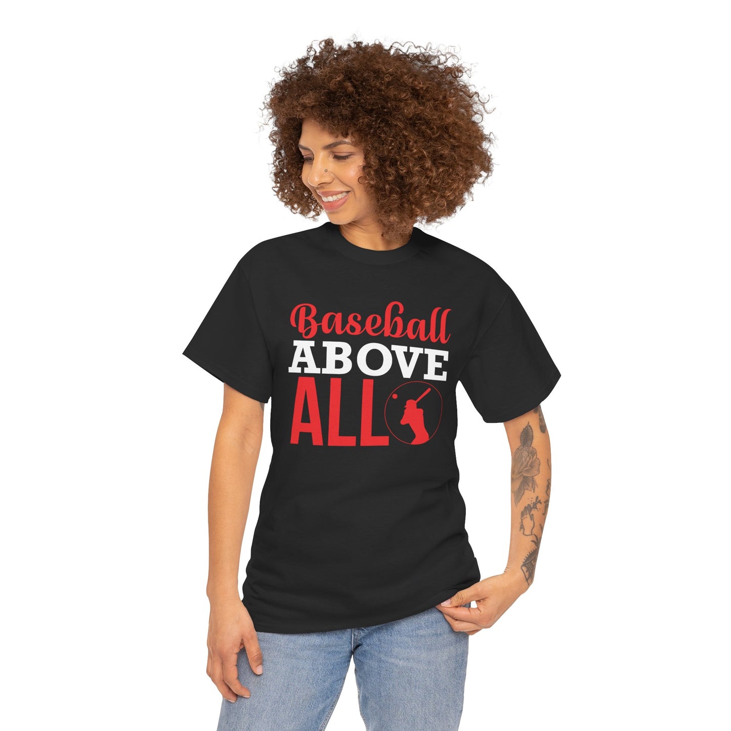 Baseball above All Unisex Heavy Cotton Tee