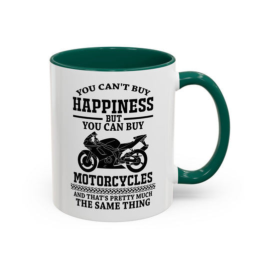 You can't buy happiness but you can by motorcycles... / Colorful Mugs (11oz, 15oz)