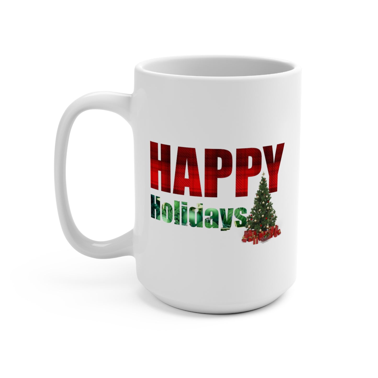 Happy Holidays / Mug 15oz